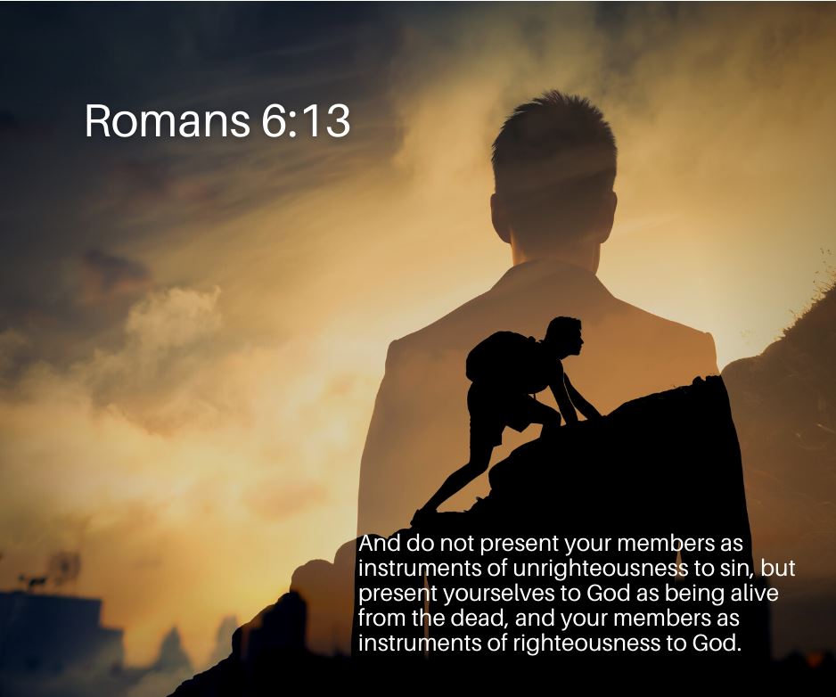 Human Sinner Sin Made the Human Body a Battlefield - That We May Know Him
